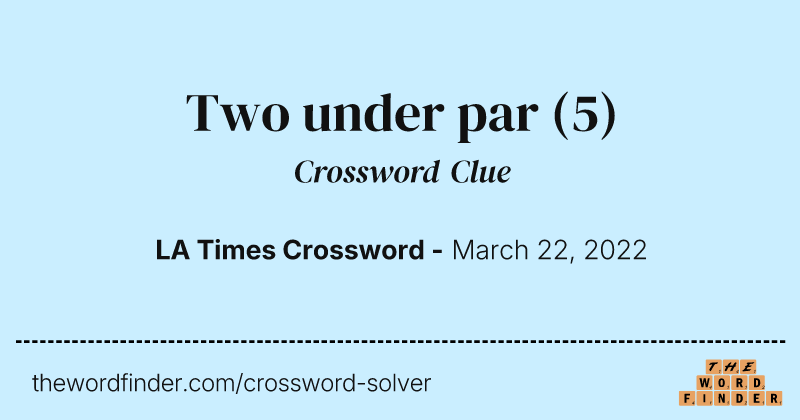 Two under par crossword clue image