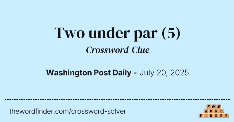 Two under par crossword clue image