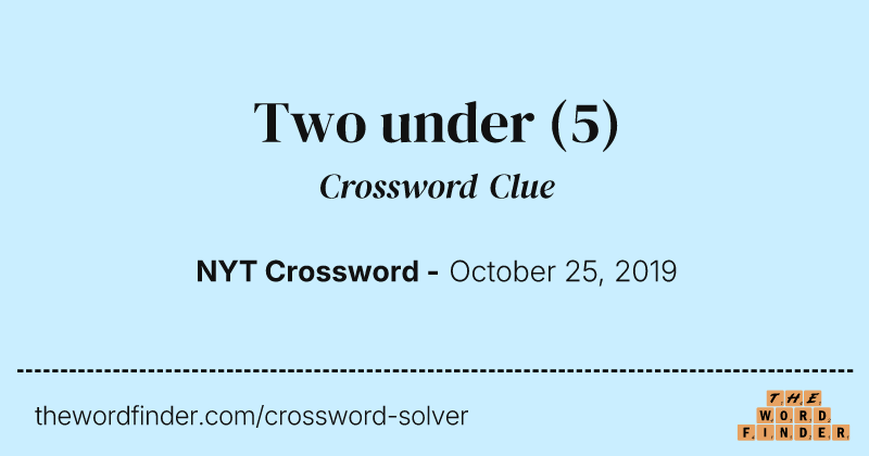 Two under crossword clue image