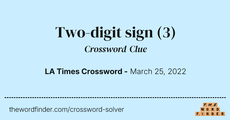 Two-digit sign crossword clue image