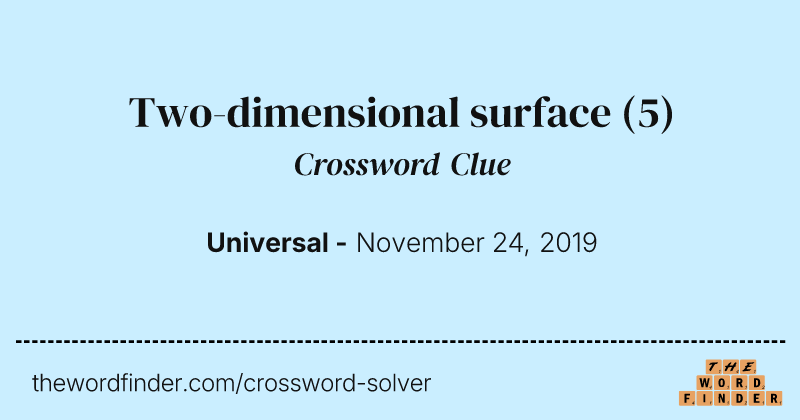 Two-dimensional surface crossword clue image