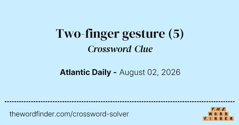 Two-finger gesture crossword clue image