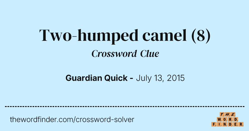 Two-humped camel crossword clue image