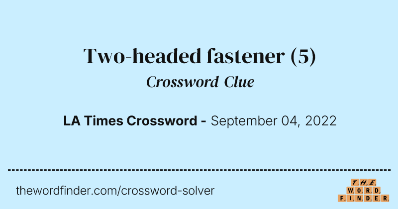 Two-headed fastener crossword clue image