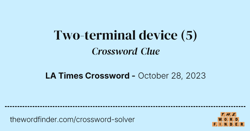 Two-terminal device crossword clue image