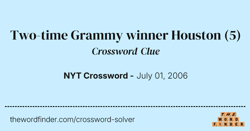 Two-time Grammy winner Houston crossword clue image