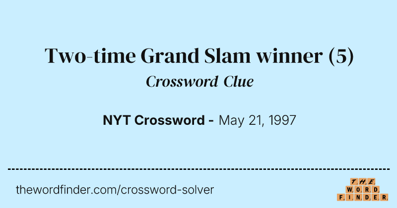 Two-time Grand Slam winner crossword clue image