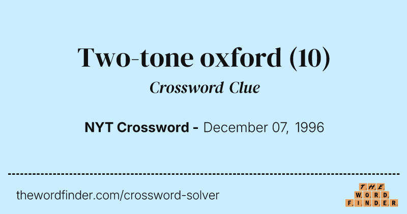 Two-tone oxford crossword clue image