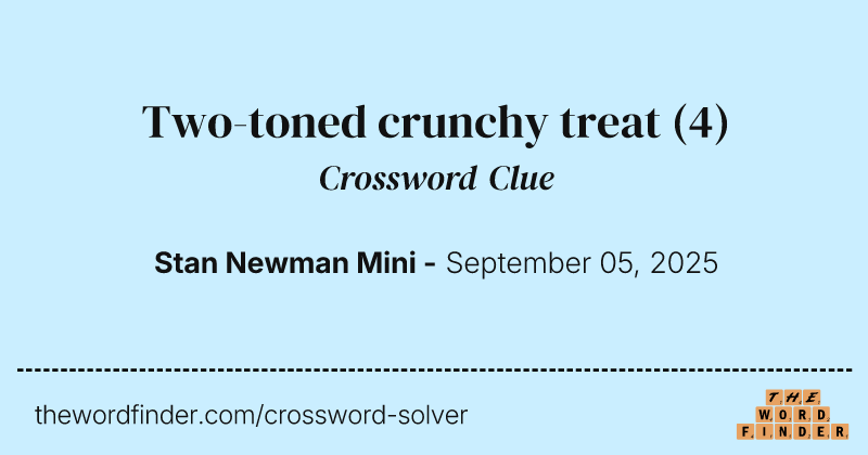 Two-toned crunchy treat crossword clue image