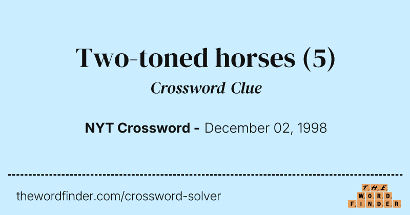Two-toned horses crossword clue image