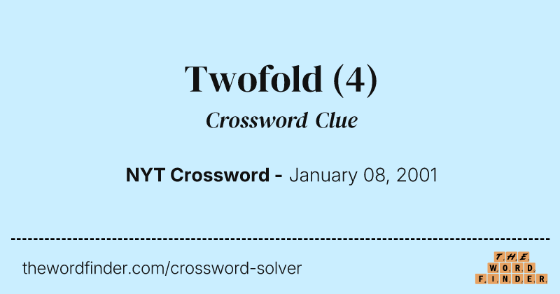 Twofold crossword clue image