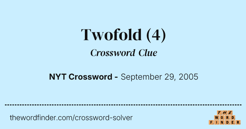 Twofold crossword clue image