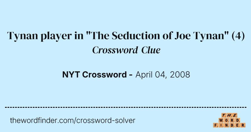Tynan player in "The Seduction of Joe Tynan" crossword clue image