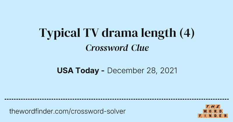 Typical TV drama length crossword clue image