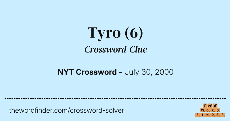 Tyro crossword clue image