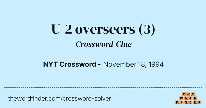 U-2 overseers crossword clue image