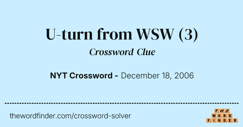 U-turn from WSW crossword clue image