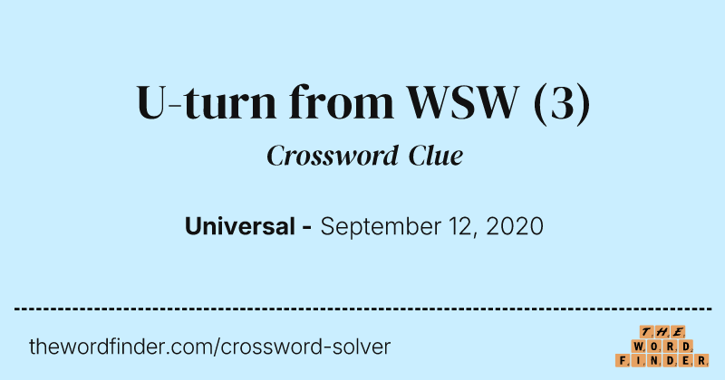 U-turn from WSW crossword clue image