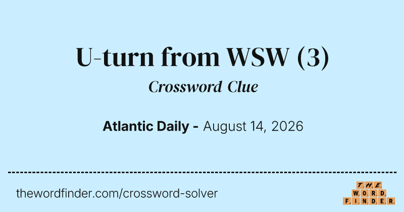 U-turn from WSW crossword clue image