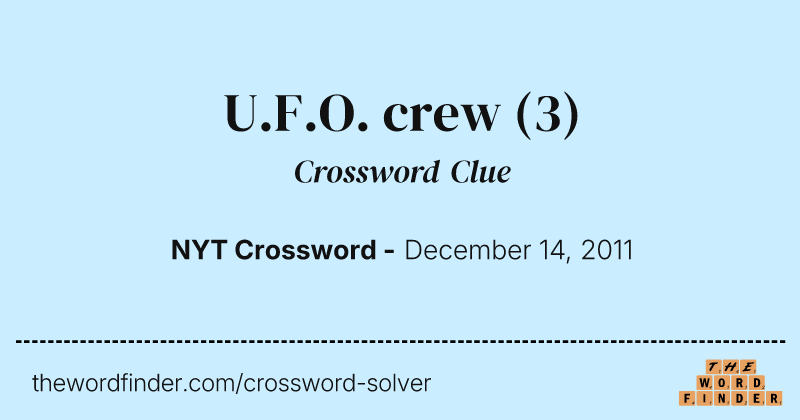 U.F.O. crew crossword clue image