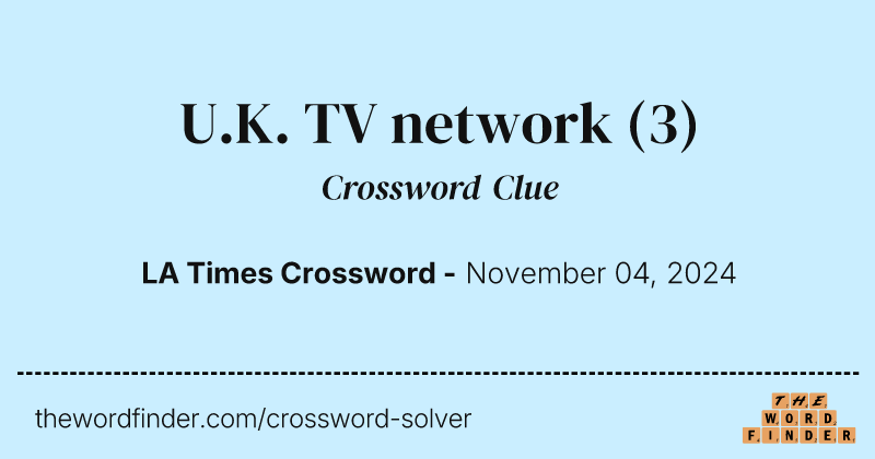 U.K. TV network crossword clue image