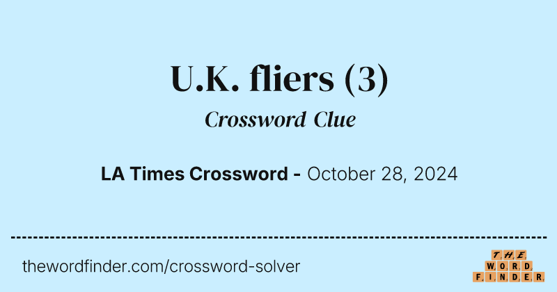 U.K. fliers crossword clue image