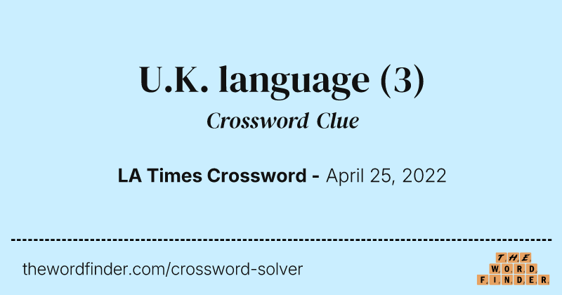 U.K. language crossword clue image
