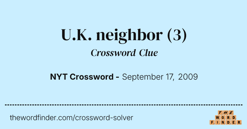 U.K. neighbor crossword clue image