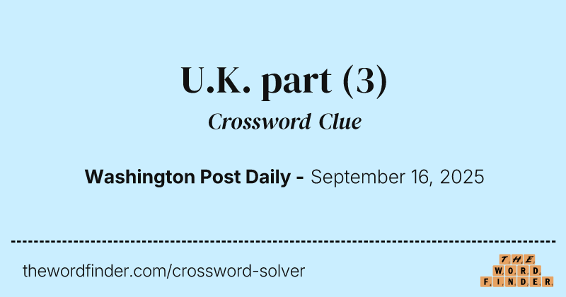 U.K. part crossword clue image