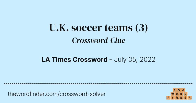 U.K. soccer teams crossword clue image