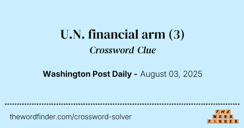 U.N. financial arm crossword clue image