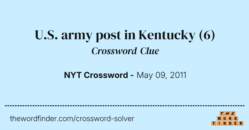 U.S. army post in Kentucky crossword clue image