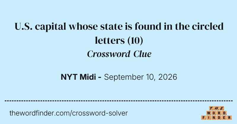 U.S. capital whose state is found in the circled letters crossword clue image