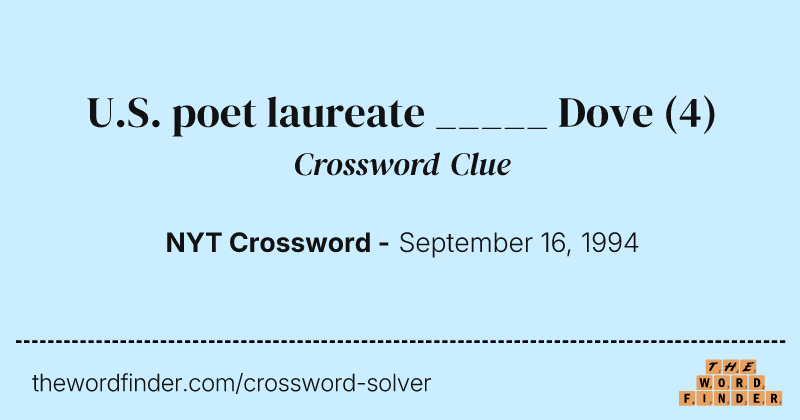 U.S. poet laureate _____ Dove crossword clue image