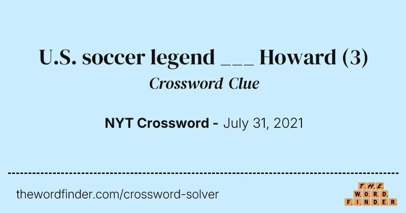U.S. soccer legend ___ Howard crossword clue image