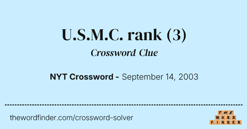 U.S.M.C. rank crossword clue image