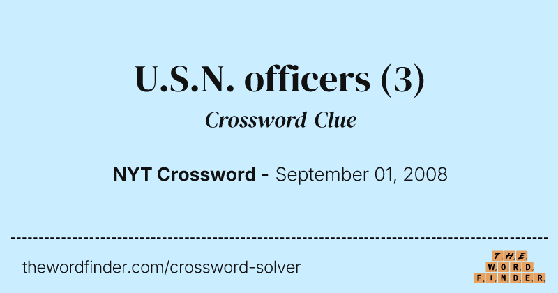 U.S.N. officers crossword clue image