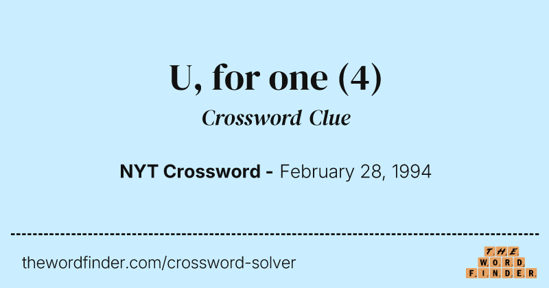 U, for one crossword clue image