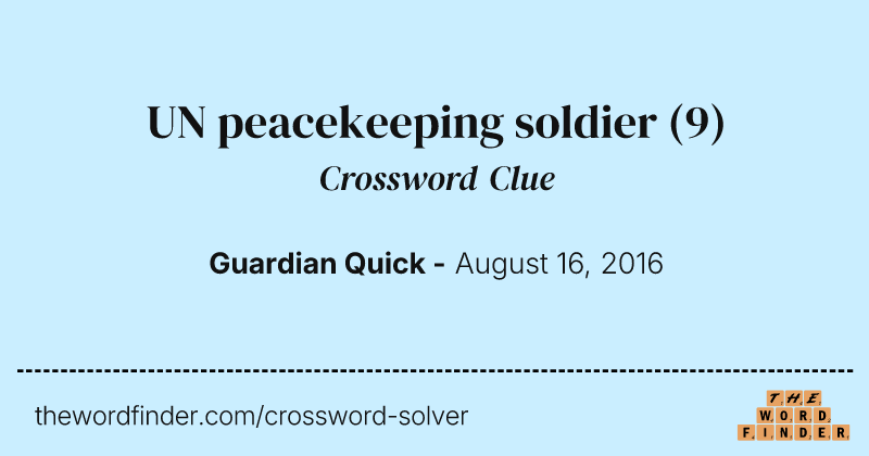 UN peacekeeping soldier crossword clue image