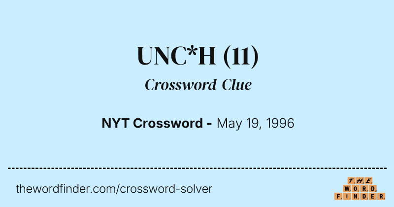 UNC*H crossword clue image