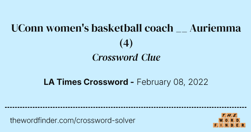 UConn women's basketball coach __ Auriemma crossword clue image