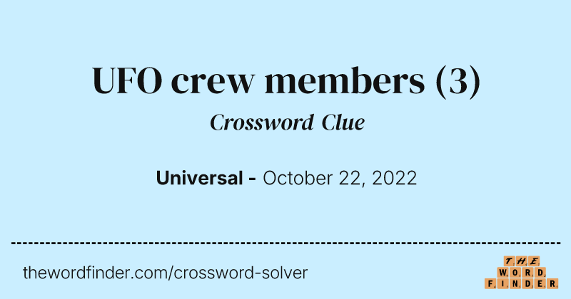 UFO crew members crossword clue image