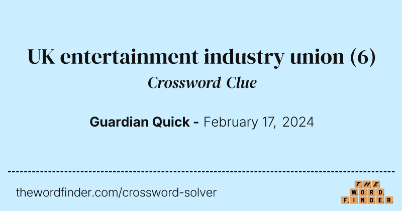 UK entertainment industry union crossword clue image
