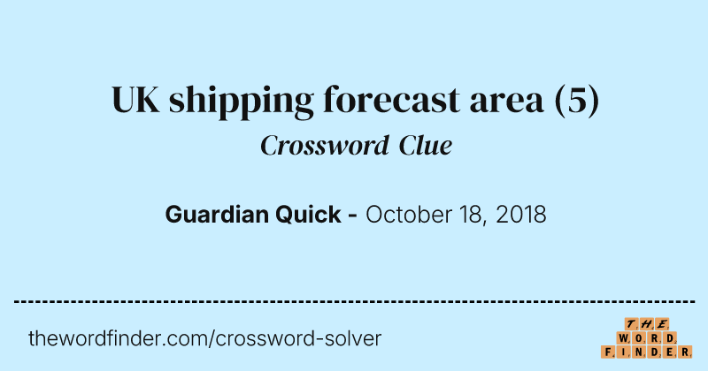 UK shipping forecast area crossword clue image