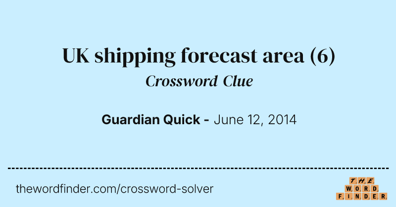 UK shipping forecast area crossword clue image