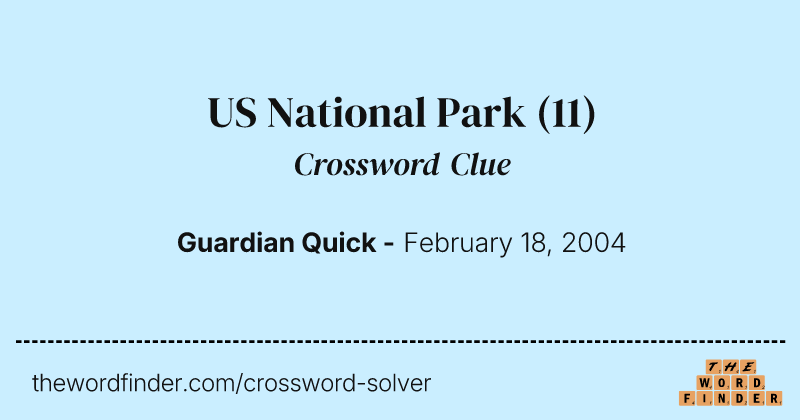 US National Park crossword clue image