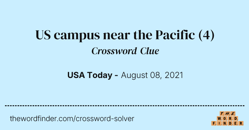 US campus near the Pacific crossword clue image