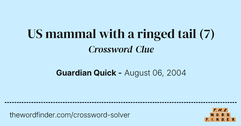 US mammal with a ringed tail crossword clue image