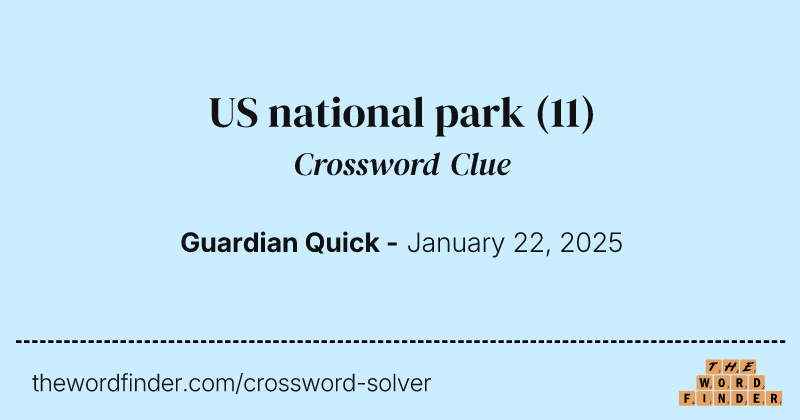 US national park crossword clue image