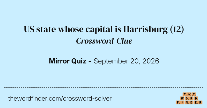 US state whose capital is Harrisburg crossword clue image